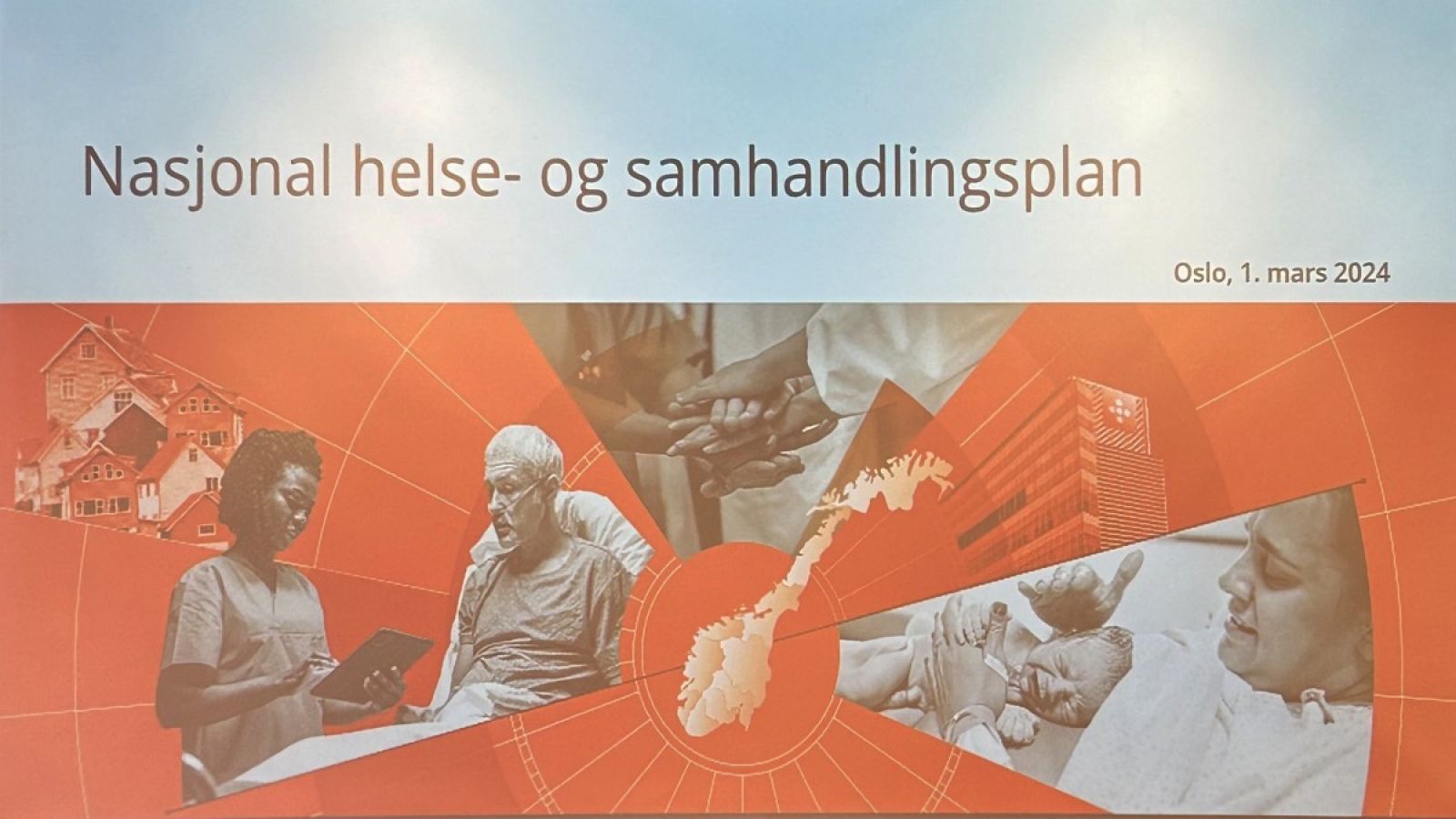 Ny Nasjonal helse- og samhandlingsplan