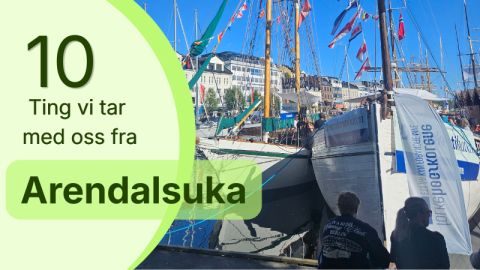 10 ting vi tar med oss fra Arendal